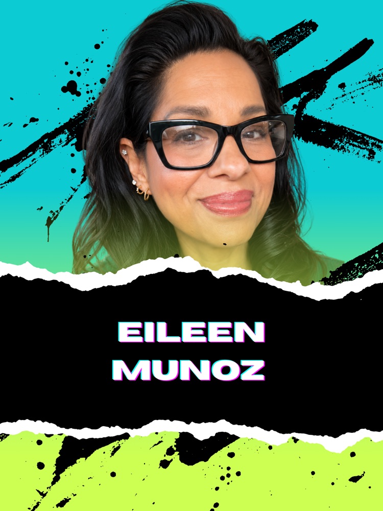 Eileen Munoz — Creator